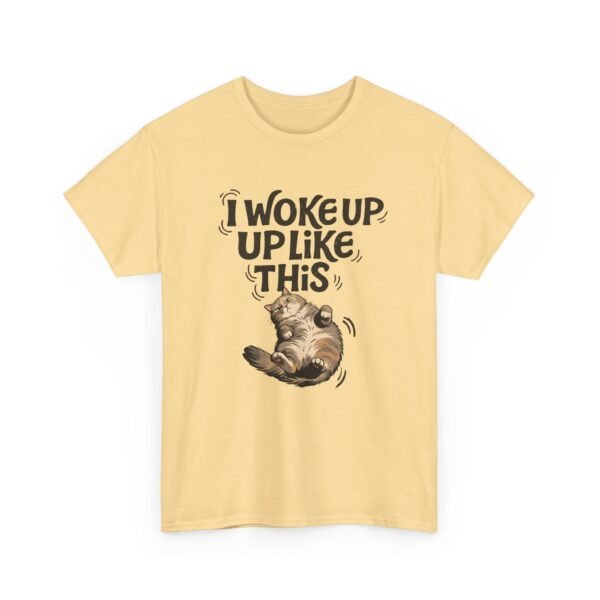 15625453468437211376_2048.jpeg I Woke Up Like This Cat T-Shirt