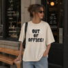 20260613133759-1f1672d1-7a9b-6098-adae-5601eaa66e4b.png Out Of Office Graphic T-shirt