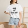 4256794784362890857_2048.jpeg Out Of Office Graphic T-shirt