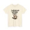 7186697580378786412_2048.jpeg I Woke Up Like This Cat T-Shirt
