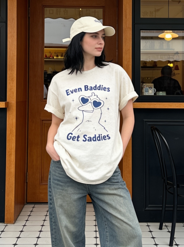 Best Seller Funny Woman T-shirt Even Baddies Get saddies even baddies get saddies shirt, funny duck shirt, cute duck graphic tee, aesthetic graphic t-shirt, comfort colors 1717 shirt, funny animal shirt, trendy graphic tee, vintage washed t-shirt.