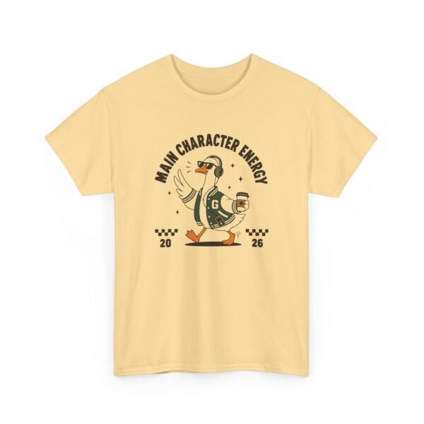 12874241547143611121_2048.jpeg Funny Main Character Energy Goose Shirt